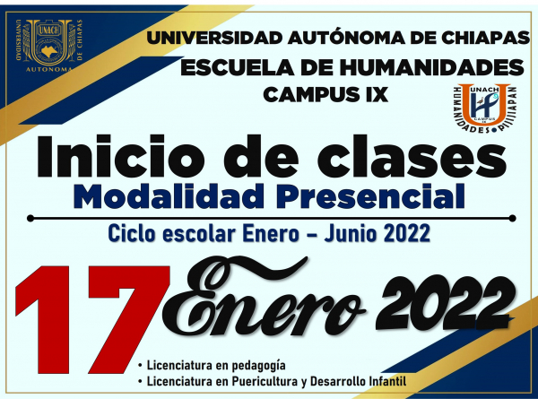 Inicio de Clases Presenciales Ciclo Enero - Junio 2022