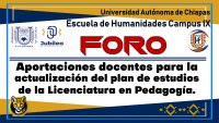 Foro: Aportaciones docentes para la actualización del plan de estudios de la Licenciatura en Pedagogía.