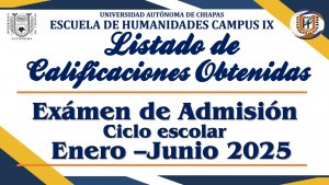 Resultados del Examen de Nuevo Ingreso, ciclo escolar enero - junio 2025